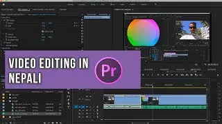 Adobe Premiere Basic Tutorial in Nepali- START to FINISH