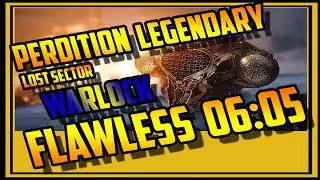 Perdition Legendary Lost Sector{Flawless)
