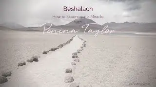 Beshalach   How to Experience a Miracle