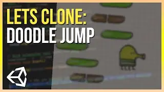 How to create Doodle Jump in Unity | Let's Clone