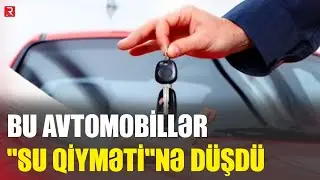 Bu avtomobillər 12 min manat UCUZLAŞDI - RTV