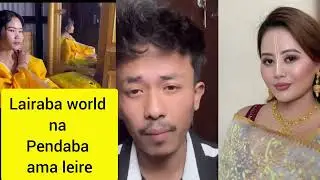 Lairaba world na pendaba wafam khara thammakli