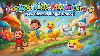 Cuckoo Kids Adventure 6 | Baby Shark, Five Little Ducks & Holiday Dance Songs for Kids