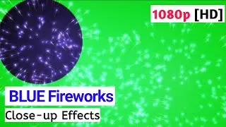 Green Screen BLUE Fireworks