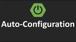 Spring Boot Tutorials - 4.Auto-Configuration