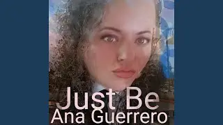 Just Be