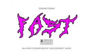 CH1NATOWN 🦇 FAST (Official Music Video)
