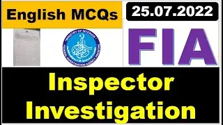 FIA Inspector Investigation English solved MCQs held on  25 07 2022