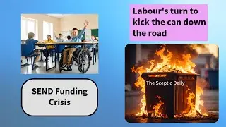 SEND Funding Crisis - Labour Kicks the Can Down the Road