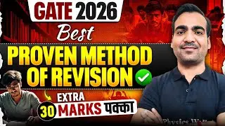 GATE 2026 Best Revision Strategy | Proven Method to Score Extra 30 Marks In GATE Exam