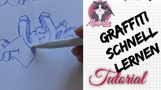Graffiti innert 10 Minuten lernen - Tutorial