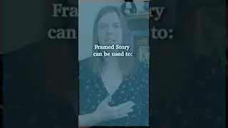 How to Use a Frame Story