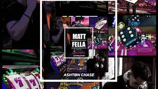 Matt Fella ft. Asht&oslash;n Chase - Fear Of Las Vegas