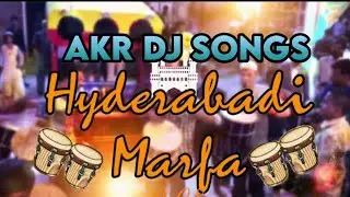 MARFA PAKKA HYDERABADI STYLE REMIX by AKR DJ SONGS�NEW