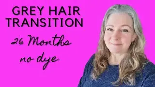 Grey Hair Transition, 26 Months no dye