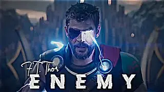 Enemy - Thor Edit || Thor Status || Thor Whatsapp Status || Enemy Song Status || OFFICIAL 7 HIMANSHU