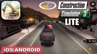 CONSTRUCTION SIMULATOR 3 LITE - Android / iOS Gameplay