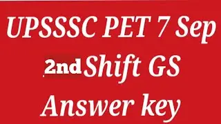  PET 7 SEP 2ND SHIFT GS ANSWER KEY /salutation #PET2025ANSWERKEY #upssscpet2025 #gkgyan101 