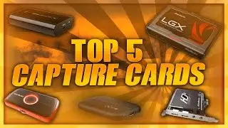 TOP 5 BEST CAPTURE CARDS FOR RECORDING/LIVE STREAMING (2015/2016)