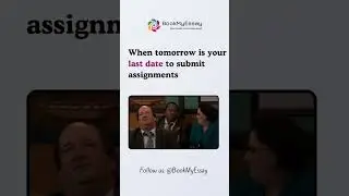 Last day of submission  #funnyimages #assignment #memes