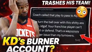 KEVIN DURANT ALLEGED BURNER ACCOUNT IS WILD