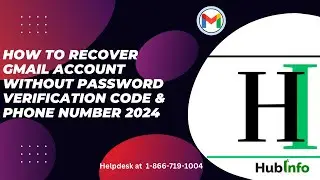How to Recover Gmail Account without Password Verification Code  & Phone Number 2024