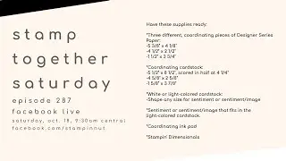 Stamp Together Saturday Episode 287: 10/18/25