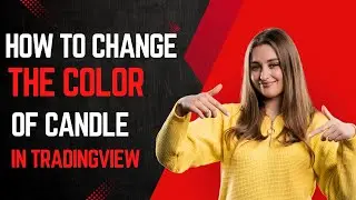 how to change candle color in tradingview - CANDLE KA COLOR KESE CHANGE KAREN