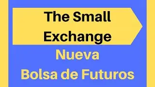 The Small Exchange