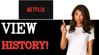 How To Check Watch History On Netflix (2025)