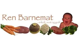Ren Barnemat  - appen som viser hvordan du kan lage babymat