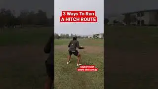 3 Ways To Run A HITCH ROUTE