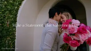 Grace Rose Valentine&rsquo;s Day Video