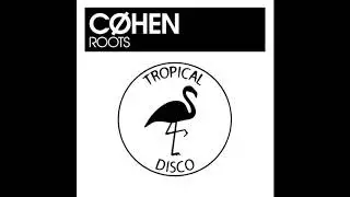 C&oslash;hen - Roots
