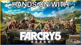Far Cry 5's Solo & Co-op Campaign Hands-on