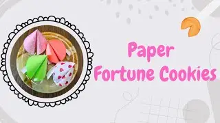 How To Make Paper Fortune Cookies | DIY Fortune Cookies | Paper Craft Ideas