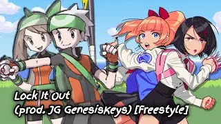 Lock It Out (prod. JG GenesisKeys) [Freestyle]{VGMV}