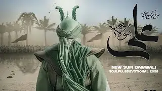 Ali Mola Ka Zikr | Hazrat Mola Ali Qawwal 2026 | Sufi Soul Studio