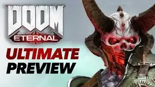 Doom Eternal Gameplay &ndash; The Ultimate Preview