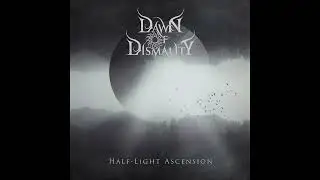 Dawn of Dismality &ndash; Dawn of Dismality (Progressive Death/Doom Metal, 2021, USA)