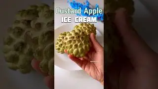 Custard Apple Ice cream | Natural fruit icecream | seasonal fruits