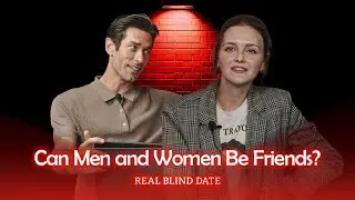 Can Men and Women Really Be Just Friends? 💭 | Real Blind Date Highlight