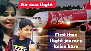 Air asia flight /Air asia flight Guwahati to Delhi /first time flight journey keise kare