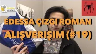 Edessa Spider-man Çizgi Roman Alışverişim (#19) | Çektiğim en garip video!