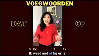 Voegwoorden: dat  &  of