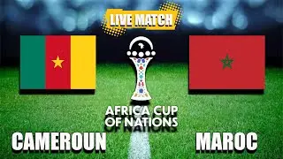 🔴CAMEROUN - MAROC / DIMA MAGHRIB  / 🏆 CAN 2025 LIVE
