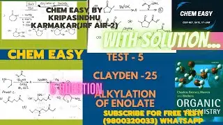Test -5 | FREE Online Test on CLAYDEN Chapter 25 | Subscribe for Chapterwise Test FREE