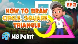 How to draw Circle, Square, Triangle in MS Paint | EP 02