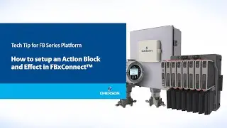 How to setup&nbsp;an Action Block and Effect&nbsp;in FBxConnect&trade;