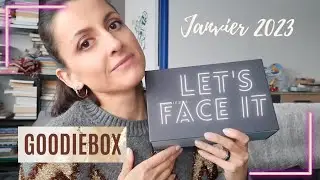 𝐆𝐎𝐎𝐃𝐈𝐄𝐁𝐎𝐗 ⭐ Janvier 2023 - Let's face it !